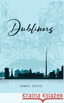 Dubliners James Joyce 9781989814529 Public Park Publishing - książka