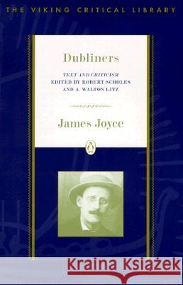 Dubliners: Text and Criticism; Revised Edition James Joyce 9780140247749  - książka