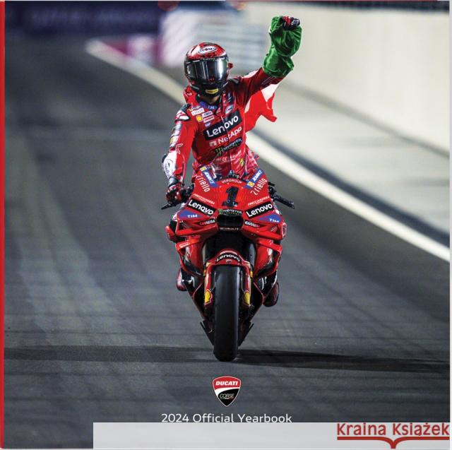 Ducati Corse 2024: Official Yearbook  9788836658657 Silvana Editoriale - książka