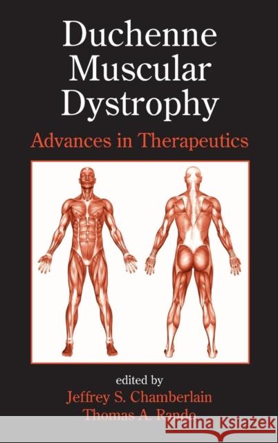 Duchenne Muscular Dystrophy: Advances in Therapeutics Chamberlain, Jeffrey S. 9780824723255 Informa Healthcare - książka