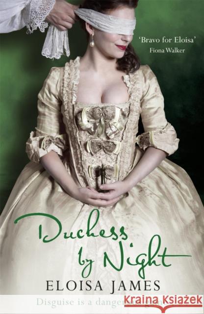 Duchess by Night: The Scandalous and Unforgettable Regency Romance Eloisa James 9780340961087 Hodder & Stoughton - książka
