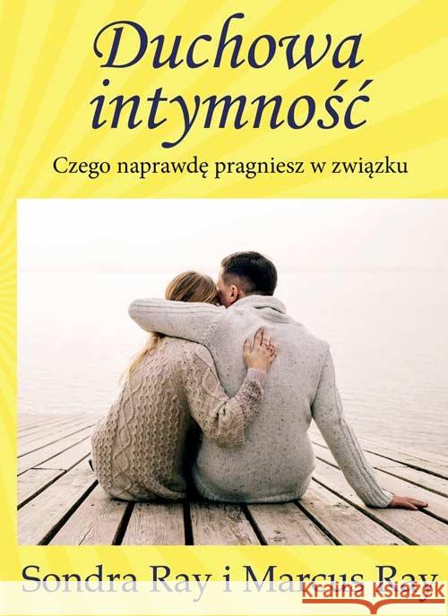 Duchowa intymność Ray Sondra Ray Marcus 9788360280942 Centrum - książka