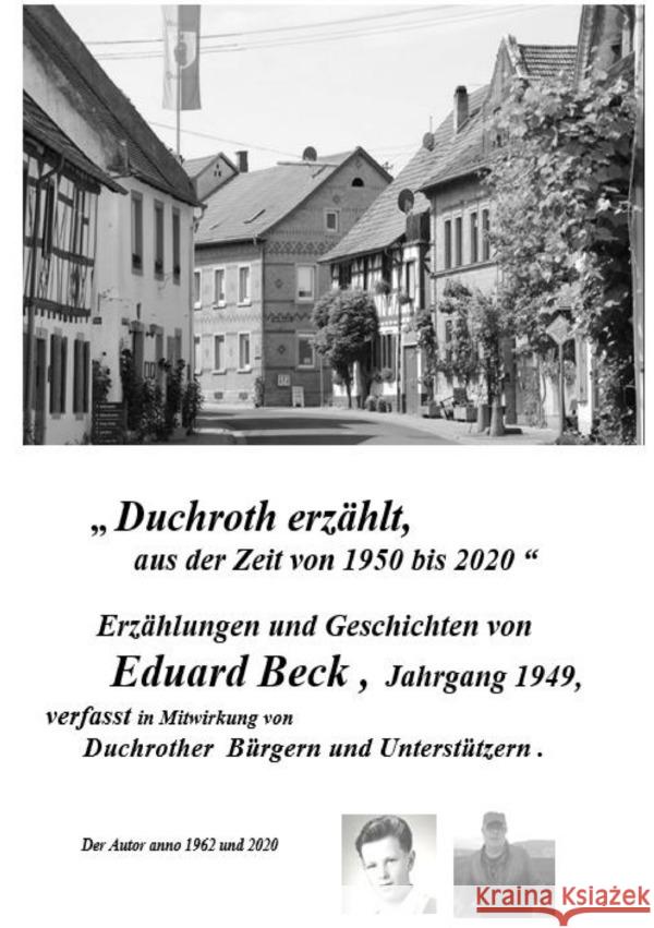 Duchroth erzählt aus der Zeit 1950 bis 2020 : Geschichten und Erlebnisse von Duchroth Beck, Eduard Heinrich 9783752949780 epubli - książka