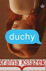Duchy Dolly Alderton 9788368610437 Poznańskie - książka