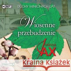 Duchy minionych lat T.1 Wiosenne.. audiobook Joanna Jax 9788382333527 Storybox - książka