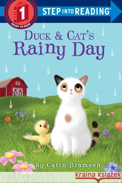 Duck & Cat's Rainy Day Carin Bramsen 9781524771713 Random House Books for Young Readers - książka