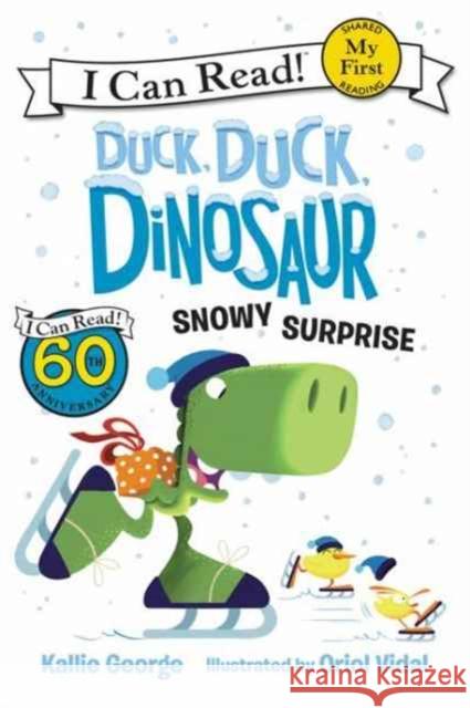 Duck, Duck, Dinosaur: Snowy Surprise Kallie George Oriol Vidal 9780062353184 HarperCollins - książka