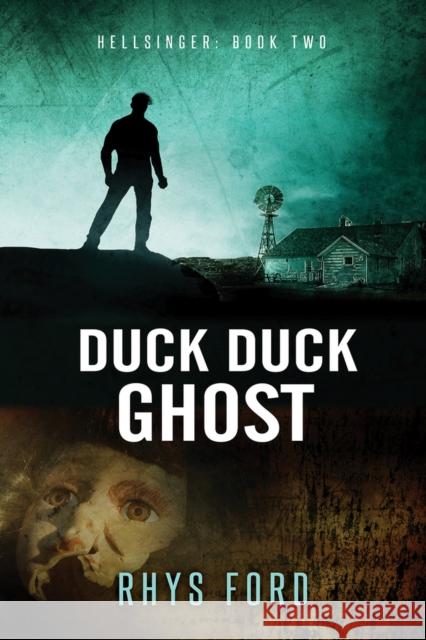 Duck Duck Ghost Rhys Ford   9781632162182 Dreamspinner Press - książka