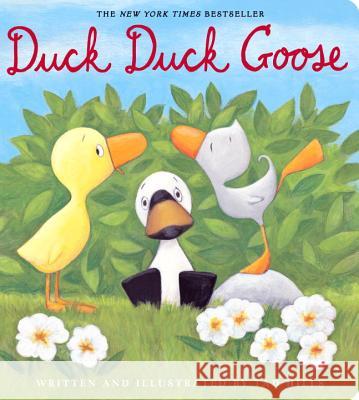 Duck, Duck, Goose Tad Hills Tad Hills 9781524766153 Schwartz & Wade Books - książka