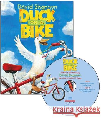 Duck on a Bike [With CD (Audio)] Mayes, Walter M. 9780545225960 Scholastic - książka