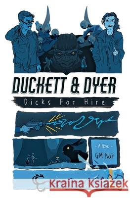 Duckett & Dyer: Dicks For Hire Nair, G. M. 9781733894319 Dsdf - książka