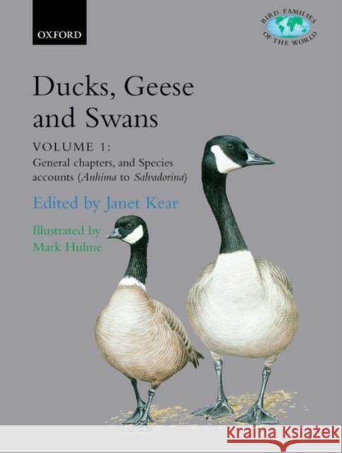 Ducks, Geese, and Swans: 2-Volume Set Kear, Janet 9780198546450 Oxford University Press, USA - książka