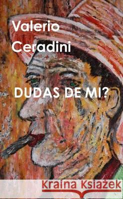 Dudas de Mi? Ceradini, Valerio 9781291725315 Lulu Press Inc - książka