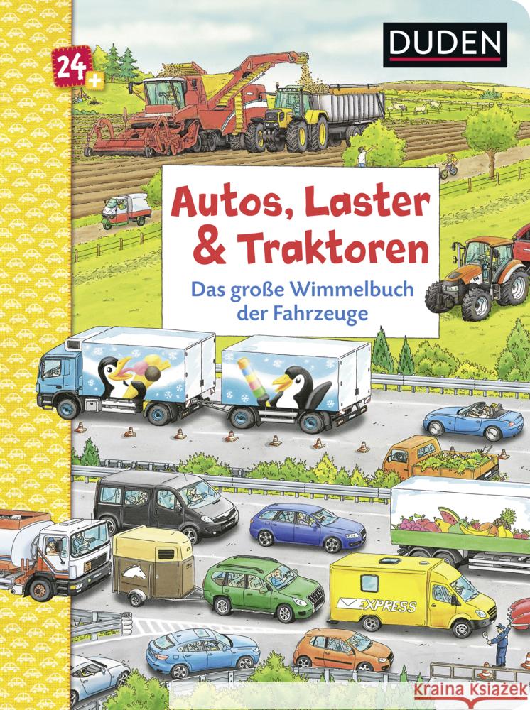 Duden 24+: Autos, Laster & Traktoren: Das große Wimmelbuch der Fahrzeuge Braun, Christina 9783737334884 FISCHER Duden - książka