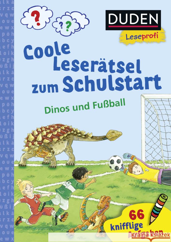 Duden Leseprofi - Coole Leserätsel zum Schulstart - Dinos und Fußball, 1. Klasse Moll, Susanna 9783737336475 FISCHER Duden - książka