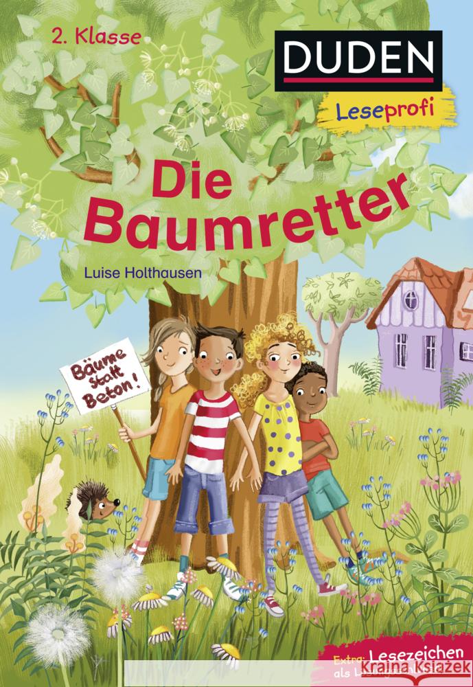 Duden Leseprofi - Die Baumretter, 2. Klasse Holthausen, Luise 9783737334570 FISCHER Duden - książka