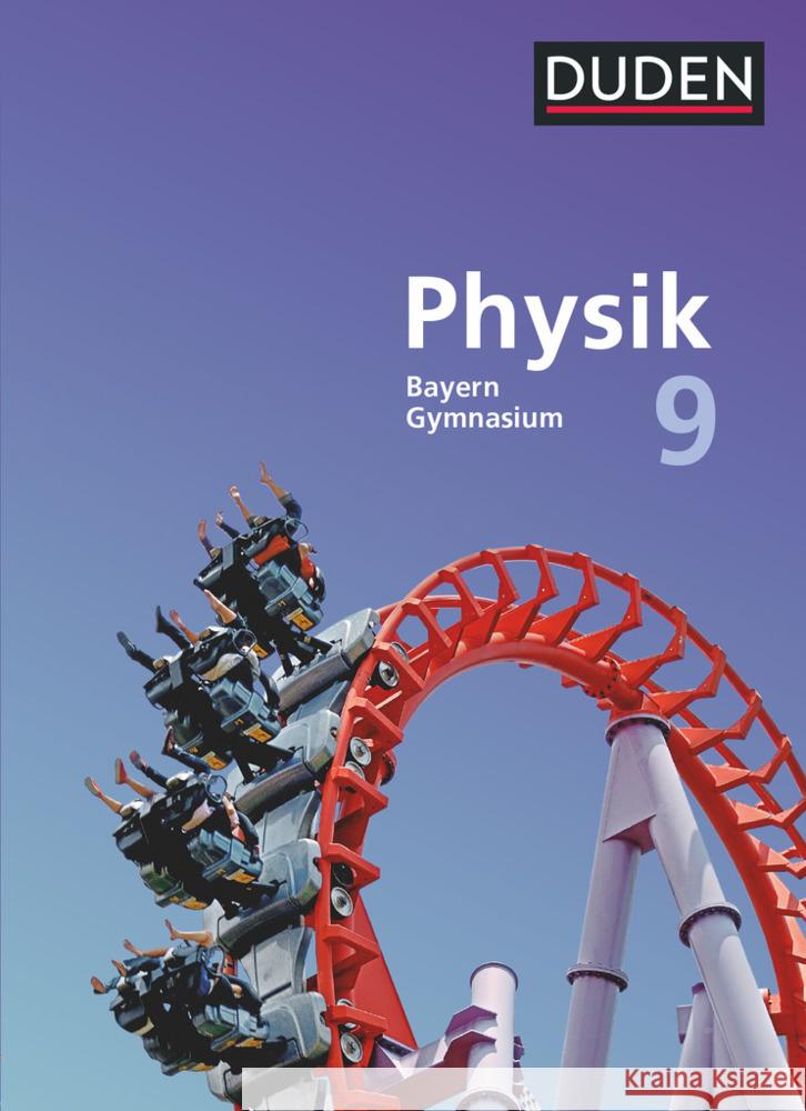 Duden Physik - Gymnasium Bayern - Neubearbeitung - 9. Jahrgangsstufe Hermann-Rottmair, Ferdinand, Huber, Ludwig, Renner, Andrea 9783835532793 Duden Schulbuch - książka