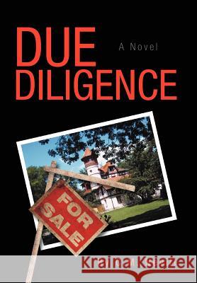 Due Diligence C. M. Nevill 9781469154282 Xlibris Corporation - książka