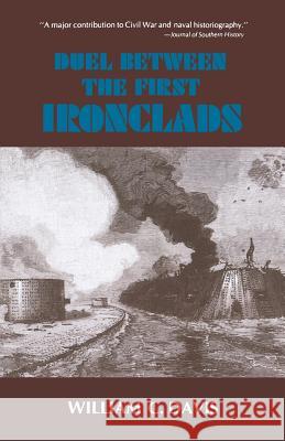 Duel Between the First Ironclads William C. Davis 9780807108680 Louisiana State University Press - książka