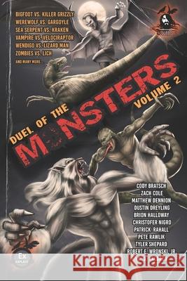 Duel of the Monsters Volume 2 Pete Rawlik Matthew Dennion Zach Cole 9781737895923 Wild Hunt Press - książka