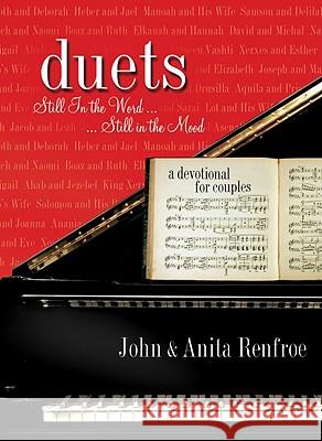 Duets - Itpe John Renfroe, Anita Renfroe 9781434700599 David C Cook Publishing Company - książka
