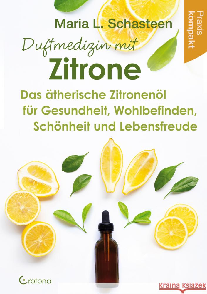 Duftmedizin mit Zitrone Schasteen, Maria L. 9783861912811 Crotona - książka