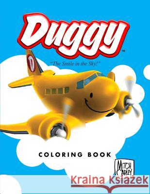 Duggy Story & Coloring Book Mitch Carley 9781511402125 Createspace Independent Publishing Platform - książka