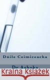 Dúile Ceimiceacha Prasad, Ashoka Jahnavi 9781499136326 Createspace