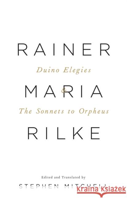 Duino Elegies & the Sonnets to Orpheus: A Dual-Language Edition Rainer Maria Rilke Stephen Mitchell 9780307473738 Vintage Books USA - książka