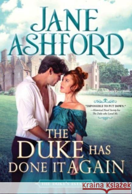 Duke Has Done It Again Jane Ashford 9781728217406 Sourcebooks - książka