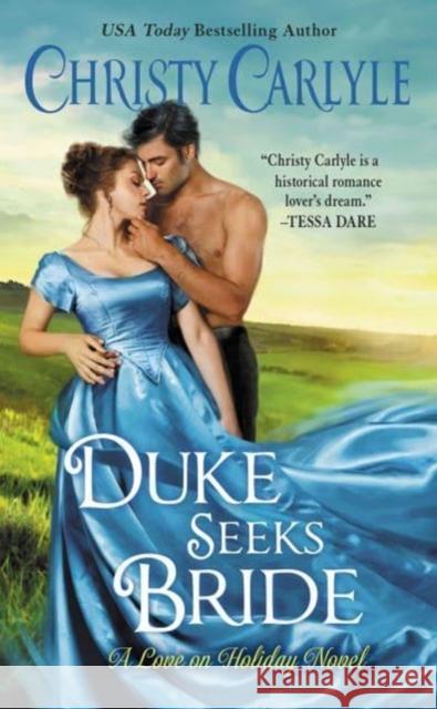 Duke Seeks Bride: A Novel Christy Carlyle 9780063054516 HarperCollins Publishers Inc - książka