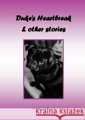 Duke's Heartbreak and Other Stories Beatrice Holloway 9781915660411 Tsl Publications - książka