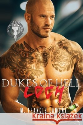 Dukes of Hell: Loch M Francis Lamont 9798507715558 Independently Published - książka
