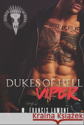 Dukes of Hell: Viper M Francis Lamont 9798672066806 Independently Published - książka