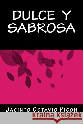 Dulce y Sabrosa Books, Onlyart 9781535420297 Createspace Independent Publishing Platform - książka