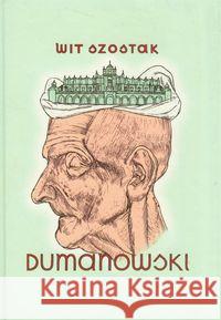 Dumanowski Szostak Wit 9788389603944 Lampa i Iskra Boża - książka