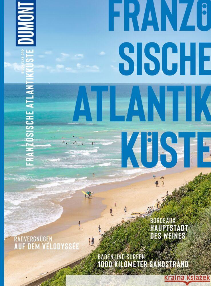 DuMont Bildatlas Französische Atlantikküste Maunder, Hilke 9783616021553 DuMont Reiseverlag - książka