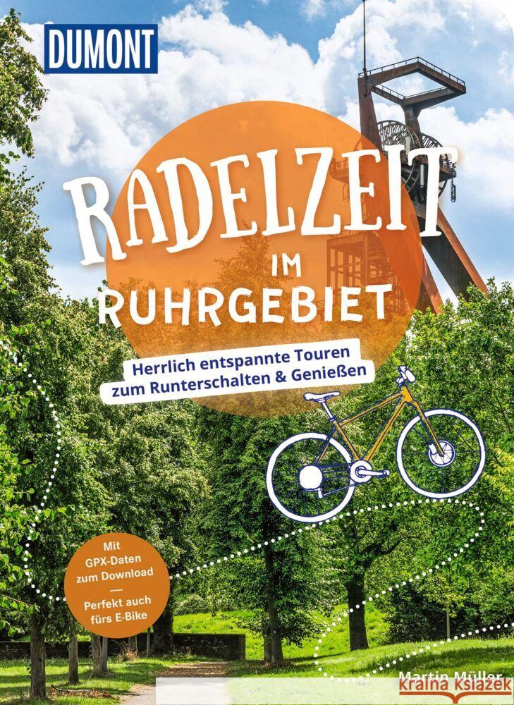 DuMont Radelzeit im Ruhrgebiet Müller, Martin 9783616031903 DuMont Reiseverlag - książka