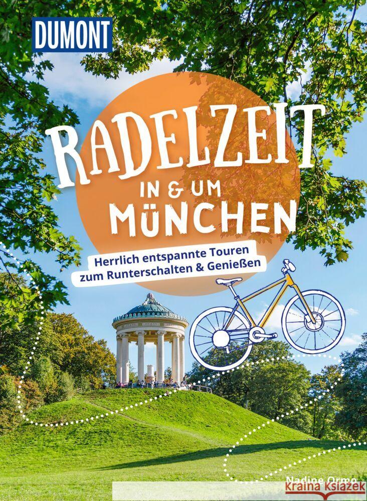 DuMont Radelzeit in und um München Ormo, Nadine 9783616031996 DuMont Reiseverlag - książka