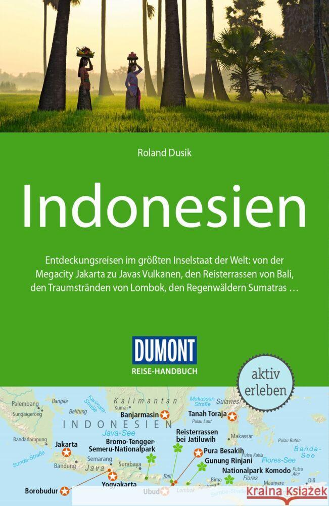 DUMONT Reise-Handbuch Reiseführer Indonesien Dusik, Roland 9783616016702 DUMONT Reise ein Imprint von MAIRDUMONT - książka