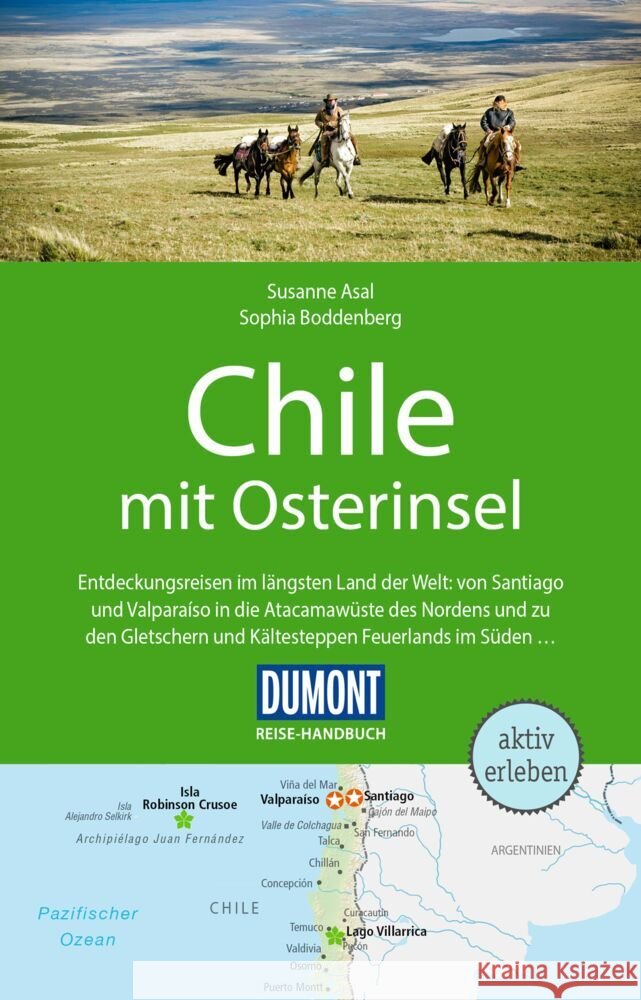 DUMONT Reise-Handbuch Reiseführer Chile mit Osterinsel Asal, Susanne, Boddenberg, Sophia 9783616016559 DUMONT Reise ein Imprint von MAIRDUMONT - książka
