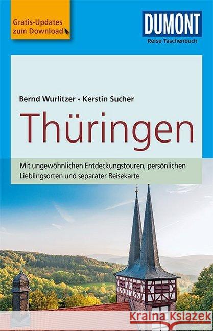 DuMont Reise-Taschenbuch Reiseführer Thüringen : mit Online Updates als Gratis-Download Wurlitzer, Bernd; Sucher, Kerstin 9783770175109 DuMont Reiseverlag - książka