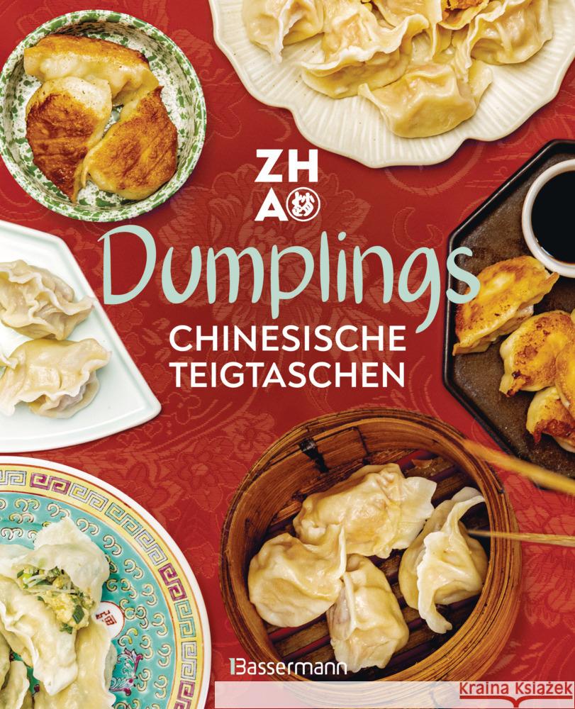 Dumplings - Chinesische Teigtaschen La Taverne de Zhao 9783809451679 Bassermann - książka