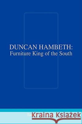 Duncan Hambeth Timothy W. Hooker 9781425707811 Xlibris Corporation - książka