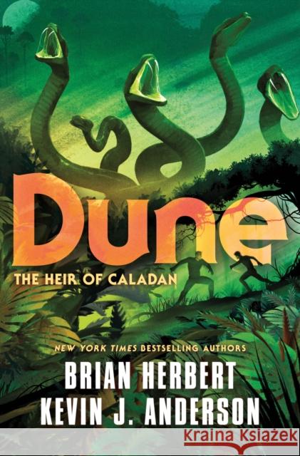 Dune: The Heir of Caladan Brian Herbert Kevin J. Anderson 9781250765161 Tor Books - książka