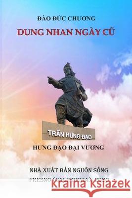 Dung Nhan Ng?y CŨ ChƯƠng Đ?o 9781304522030 Lulu.com - książka