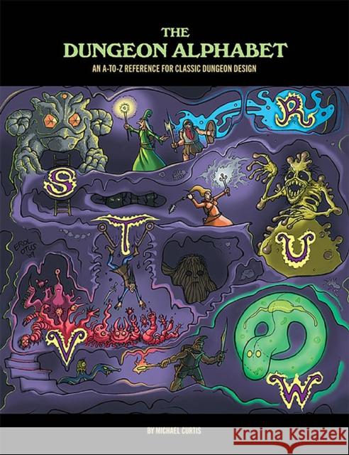 Dungeon Alphabet: Expanded Michael Curtis 9780985681142 Goodman Games - książka