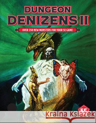Dungeon Denizens 2 (5E) Goodman Staff 9781961756557 Goodman Games LLC - książka