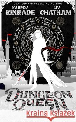 Dungeon Queen LIV Chatham Karpov Kinrade 9781939559654 Daring Books Publishing - książka