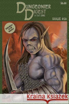 Dungeonier Digest #26: A Fantasy Gaming Zine J. S 9781514622247 Createspace - książka